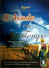 Capa do livro Arado E O Tempo, O, Japer Japer
